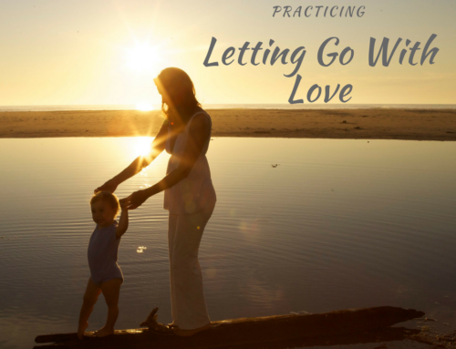 Letting Go With Love